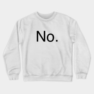 No. Crewneck Sweatshirt